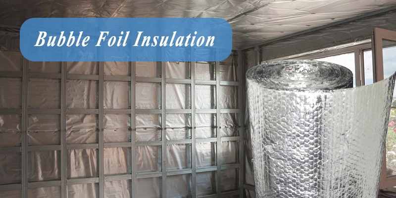 bubble foil insulation