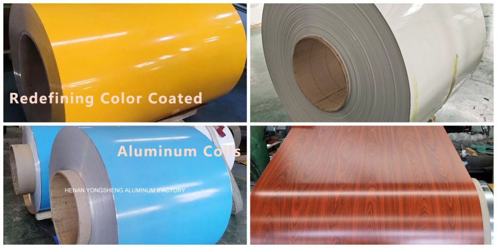 Redefining Color Coated Aluminum Coils